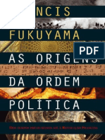 As Origens Da Ordem Política - Francis Fukuyama