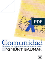 Bauman, Zygmunt - Comunidad. en Busca de Seguridad en Un Mundo Hostil