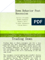 Trading Down Behavior Post Recession