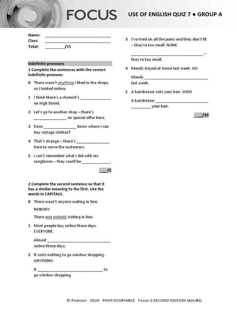 Use of English Quiz 7 Group A: © Pearson 2020 Photocopiable Focus 2 ...