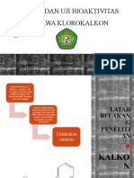 SINTESIS DAN UJI BIOAKTIVITAS SENYAWA KLOROKALKON