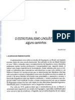 ILARI, Rodolfo. O Estruturalismo Linguístico Alguns Caminhos. In. MUSSALIN, F. - BENTES, A. C. (Orgs.) - Introdução À Linguística 3 Fundamentos Epistemológicos. São Paulo Cortez, 2001