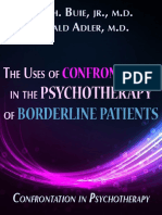 DAN H BUIE - The Uses of - Confrontation in The Psychotherapy of Borderline Patients
