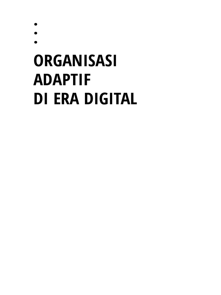 Organisasi Adaptif di Era Digital | PDF
