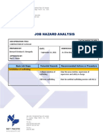 Job Hazard Analysis: Basic Job Steps Potential Hazards Recommended Actions or Procedure