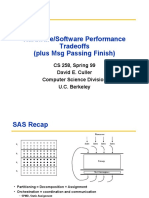 Hardware/Software Performance Tradeoffs (Plus MSG Passing Finish)