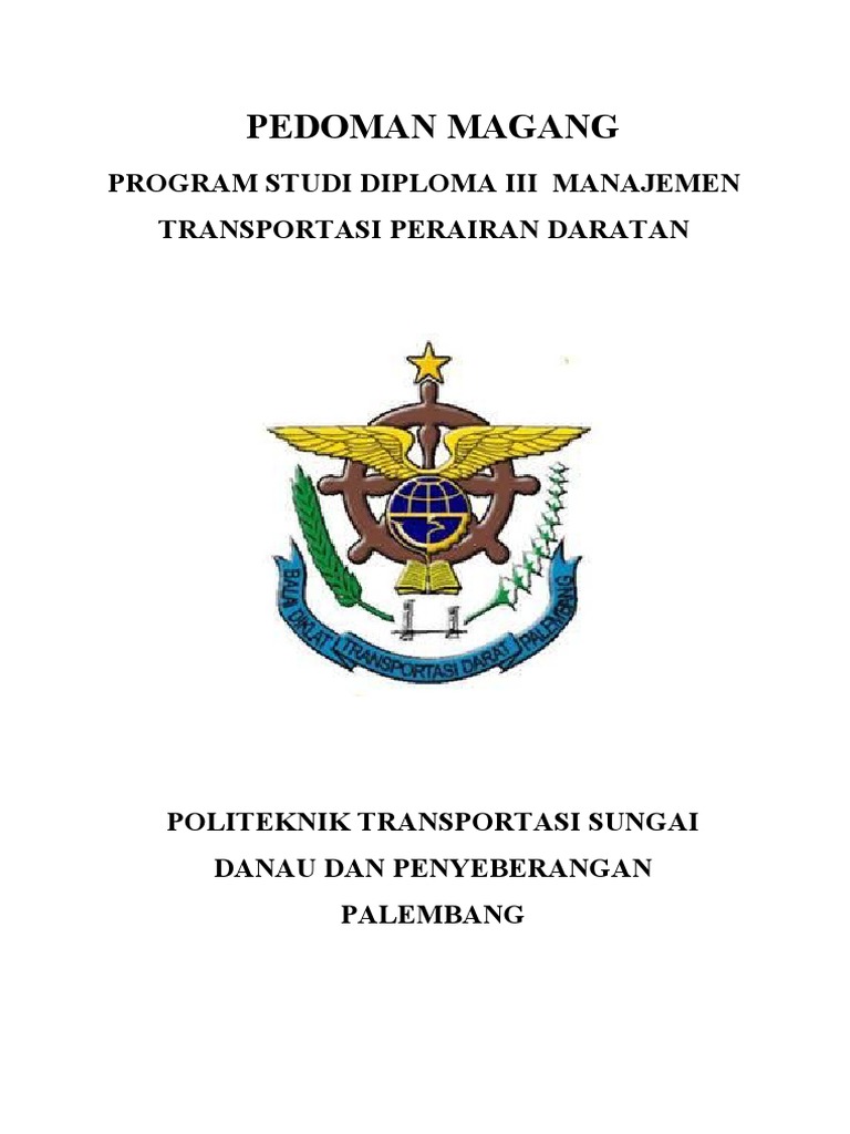 Pedoman Magang Poltektrans Palembang | PDF | Karier & Perkembangan
