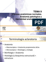 09 Formas Anatómicas Normales. Anatomía Patológica y Mentalidad Anatomoclínica 2021-22