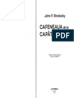 Cafeneaua de La Capatul Lumii John P Strelecky PDF Free