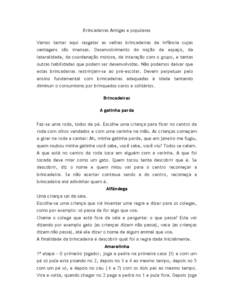 Projeto - Brincadeiras do tempo da vovó  Jogos e brincadeiras antigas,  Brincadeiras populares, Brincadeiras antigas