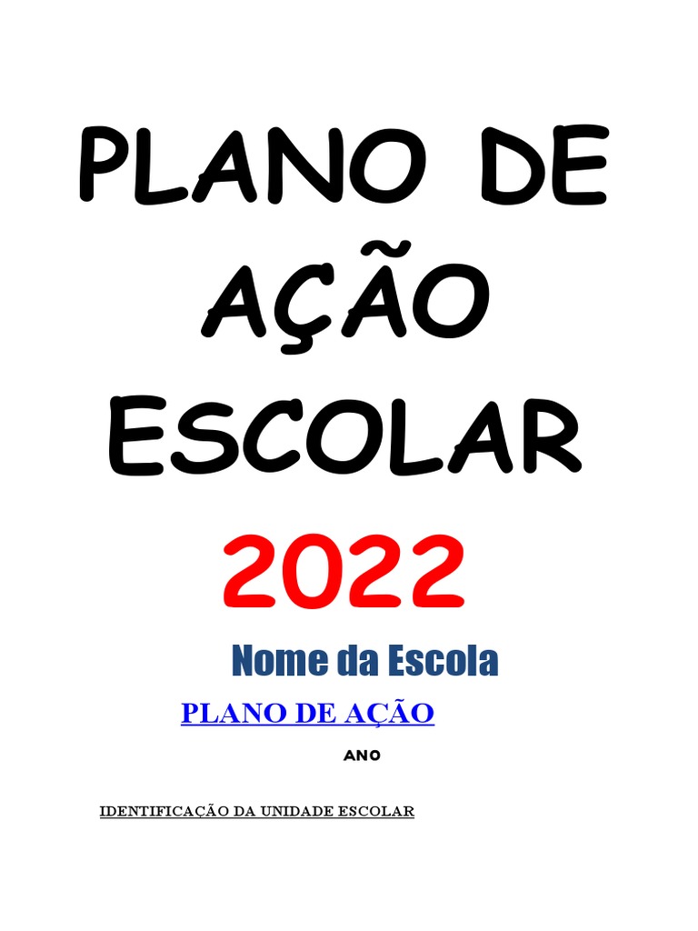 Plano de Ação Escolar 2022 | PDF | Pedagogia | Aprendizado