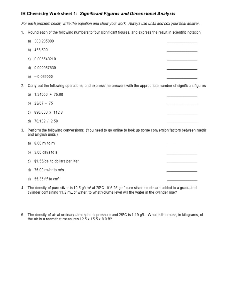 IB Chemistry Worksheet 1: Significant Figures and Dimensional Analysis ...