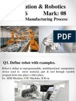 Automation & Robotics Unit: 06 Mark: 08: Advance Manufacturing Process