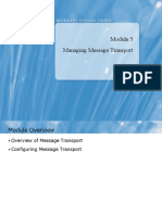 Managing Message Transport Module