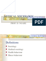 Medical Sociology: Prof. D. Ngare