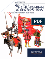 Warriors of the Hungarian Frontier 1526-1686