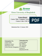 Green University of Bangladesh: Project Report Course Title: Computer Networking Lab Course Code: CSE 31 2