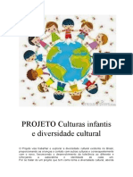 PROJETO Culturas Infantis e Diversidade Cultural