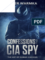 Confessions of A CIA Spy - The Art of Human Hacking by Peter Warmka