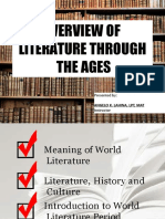 Overview of Literature Through The Ages: Presented By: Instructor