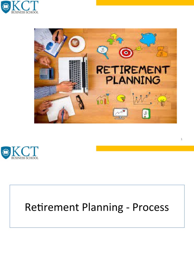 Retirement Planning and Process | PDF