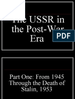 The USSR in The Post War Era (Cold War, Part Two)