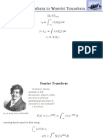 From Fourier Transform To Wavelet Transform