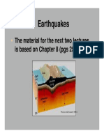 Earthquakes: The Material For The Next Two Lectures Is Based On Chapter 8 (Pgs 251-316)