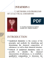 Presentation 1: Subject, Methods and Problems of Analytical Chemistry