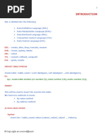 Data Definition Language (DDL) Data Manipulation Language (DML) Data Retrieval Language (DRL) Transaction Control Language (TCL) Data Control Language (DCL)