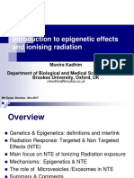 Introduction To Epigenetic Effects and Ionising Radiation Munira Kadhim