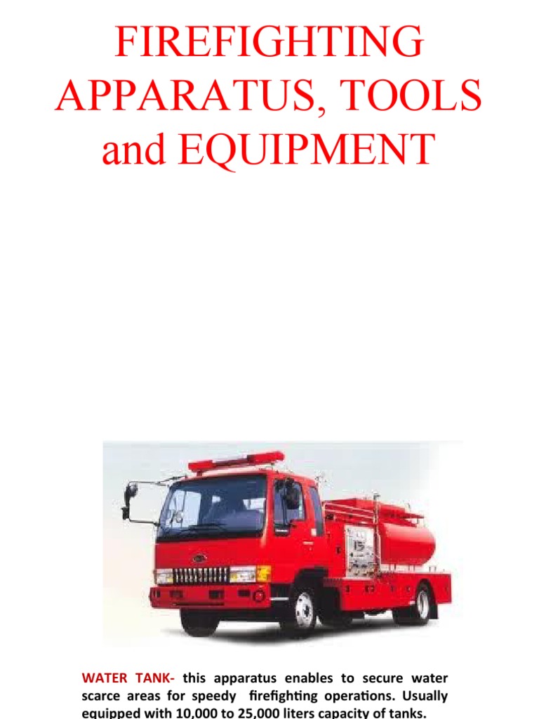 Firefighting Equipment Overview | PDF | Fire Engine | Firefighting