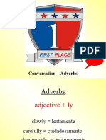 Conversation - Adverbs Ly