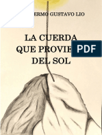 Lio, G.G. - La Cuerda Que Proviene Del Sol