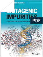 Mutagenic Impurities - Strategies For Identification and Control