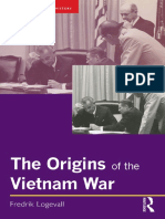 Fredrik Logevall - The Origins of The Vietnam War-Routledge (2001)