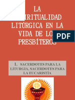 La Espiritualidad Litúrgica en La Vida de Los