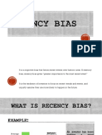 Recency Bias