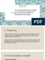 Asuhan Keperawatan Jiwa Dengan Klien Deficit Perawatan Diri