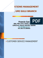 Operations Management Mba5, Umi Gulu Branch: Francis Can
