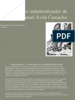 El Proyecto Industrializador de Manuel Ávila Camacho