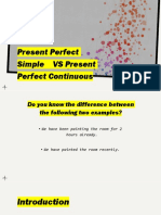Present Perfect Sinple & Present Perfect Continuous
