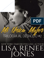 Trilogía Al desnudo #2MI ÚNICA MUJER 