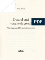 Dosarul Unei Vacante de Groaza - Ana Rotea