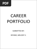 Career Portfolio: Submitted By: Intano, Melody V