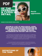 Oppression Types. Racial Oppression