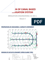Design of Canal Based Irrigation System: Irrigation Engineering Ce-431 L Week 4