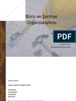 BÜRO VE ŞANTİYE ORGANİZASYONU