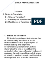 Plan 1. Ethics As A Science 2. Ethics in Translation