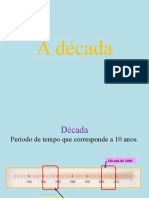 A Década